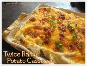 Twice Baked Potato Casserole