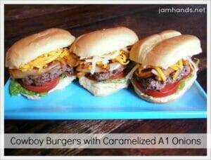 Cowboy Burgers with Caramelized A1 Onions