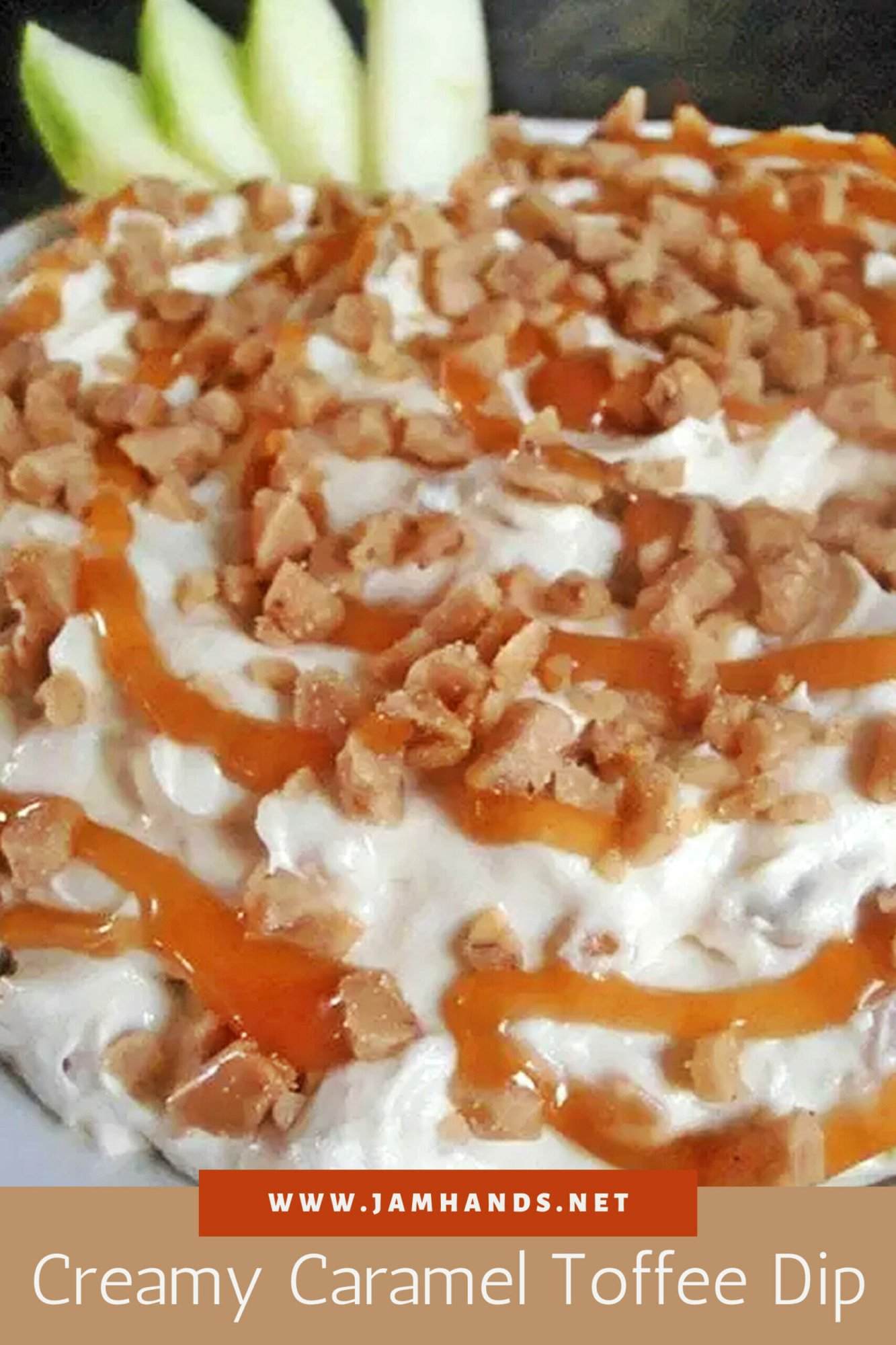 Creamy Caramel Toffee Dip